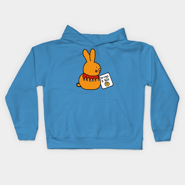 Bunny Rabbit with Anti Drugs Message Kids Hoodie by ellenhenryart